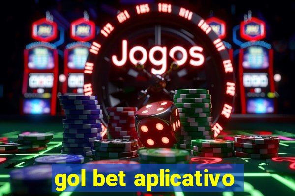 gol bet aplicativo